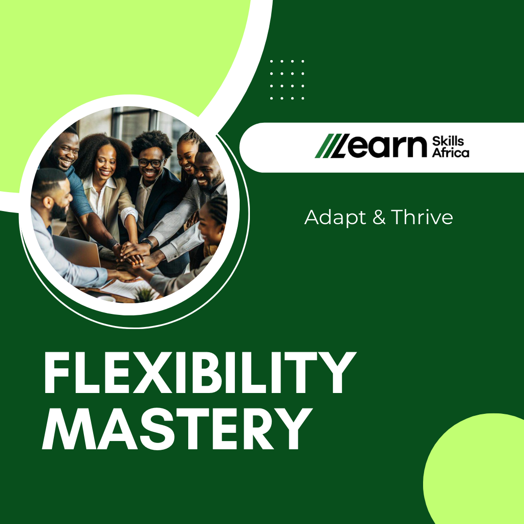 Adapt & Thrive: Your Guide to Unshakeable Flexibility